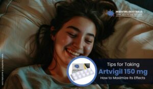 Tips for Taking Artvigil 150 mg: How to Maximize Its Effects